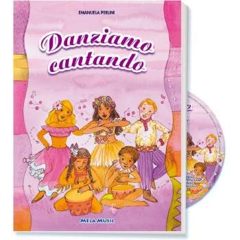 DANZIAMO CANTANDO - libro + cd