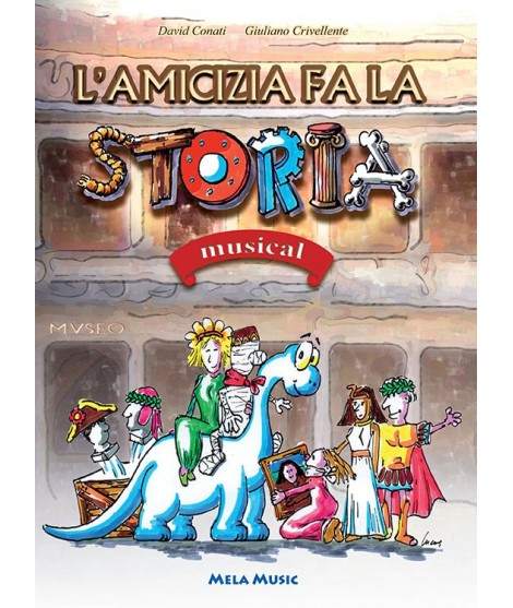 L'AMICIZIA FA LA STORIA