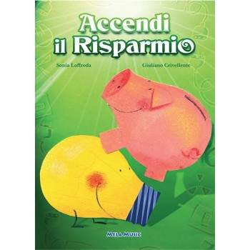 ACCENDI IL RISPARMIO - libro + cd