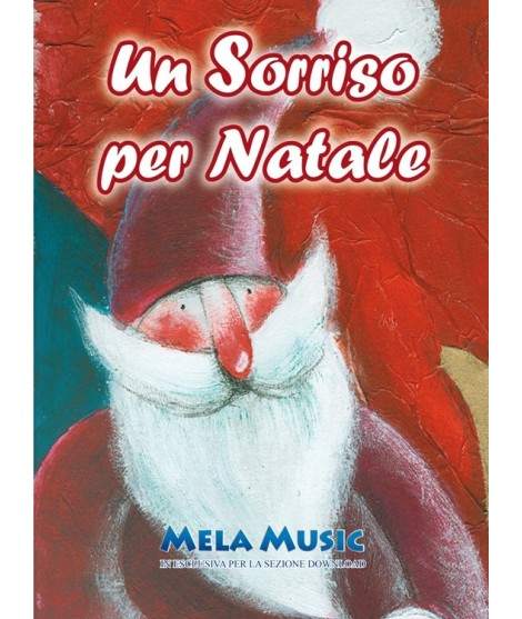 UN SORRISO PER NATALE - PDF + Mp3