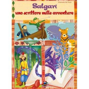 SALGARI, UNO SCRITTORE MILLE AVVENTURE - PDF + Mp3