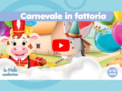 Carnevale in fattoria – il nuovo video Le mele canterine 